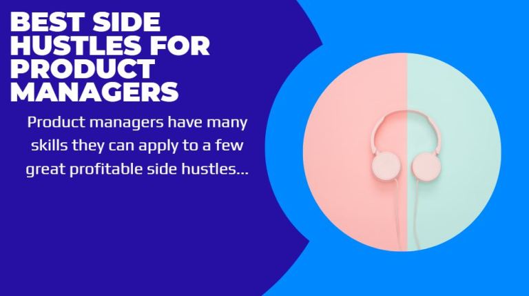 best side hustles for product managers