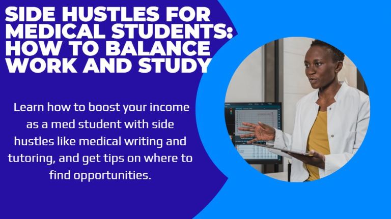 side hustles for medical students