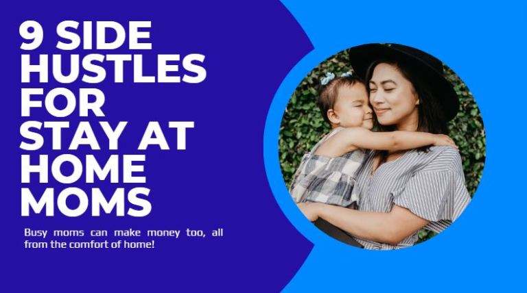 side hustles for stay at home moms